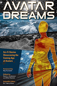 Kevin J Anderson and Mike Resnick Avatar Dreams