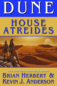 Kevin J Anderson and Brian Herbert Dune House Atreides