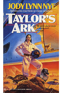 Jody Lynn Nye Taylor's Ark